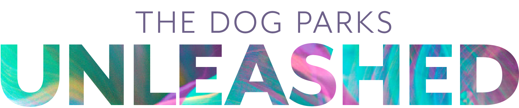 The Dog Parks Unleashed